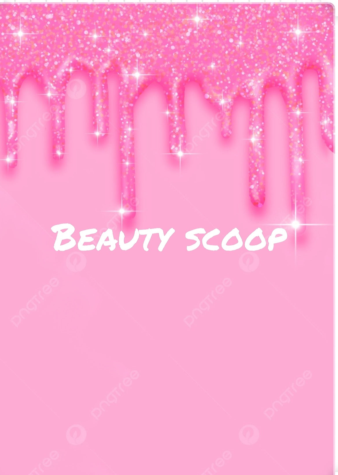 Beauty scoop